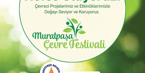 2019 Muratpaşa Çevre Festivali 'ndeyiz