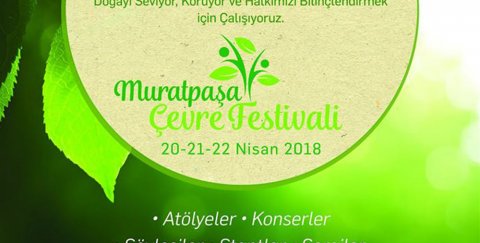 Muratpaşa Çevre Festivali 'ndeyiz